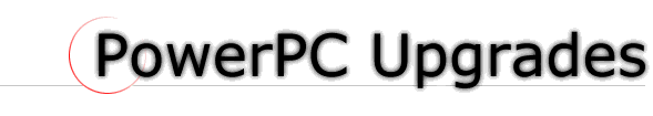 PowerPC-Upgrades